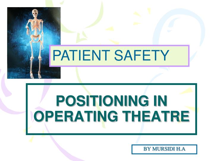 positioning in operating theatre