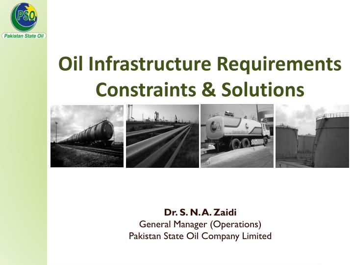 oil infrastructure requirements constraints solutions