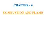 CHAPTER - 6 COMBUSTION AND FLAME