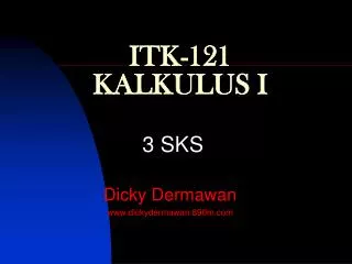 ITK-121 KALKULUS I