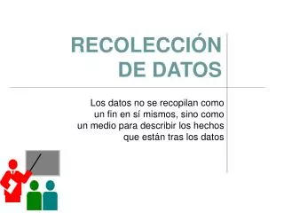 RECOLECCIÓN DE DATOS
