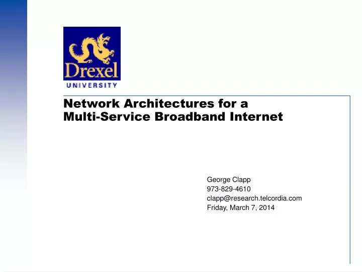 network architectures for a multi service broadband internet