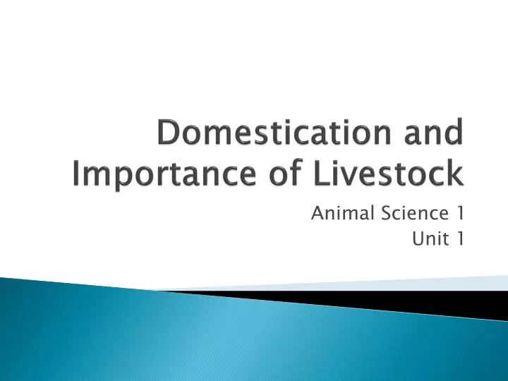 domestication and importance of livestock
