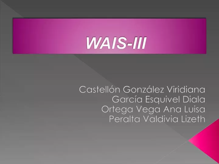 wais iii
