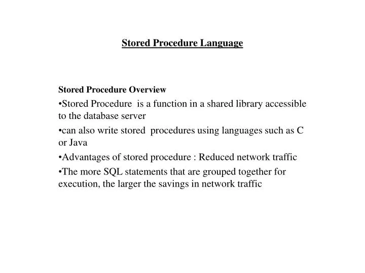 stored procedure language