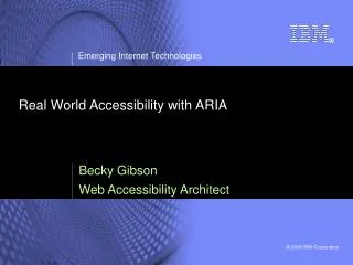 Real World Accessibility with ARIA