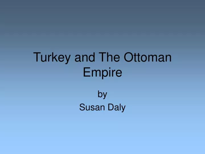 turkey and the ottoman empire