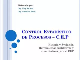 Control Estadístico de Procesos – C.E.P