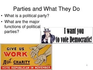 Parties and What They Do