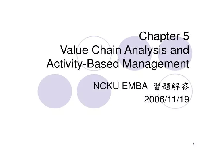 chapter 5 value chain analysis and activity based management