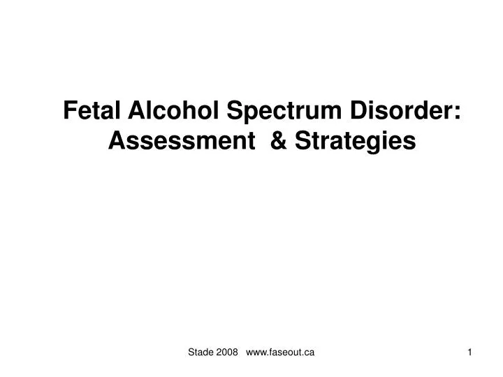 fetal alcohol spectrum disorder assessment strategies