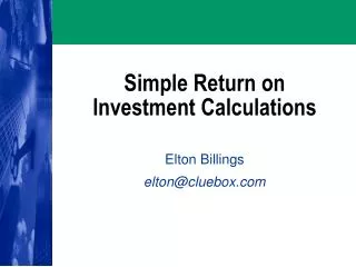 Simple Return on Investment Calculations