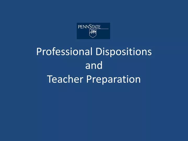 professional dispositions and teacher preparation
