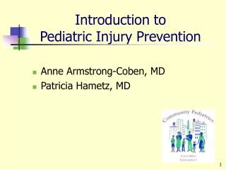 Introduction to Pediatric Injury Prevention