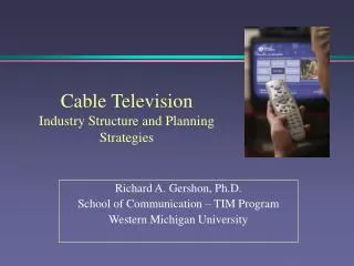 Cable Television Industry Structure and Planning Strategies