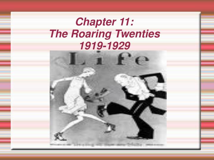 chapter 11 the roaring twenties 1919 1929