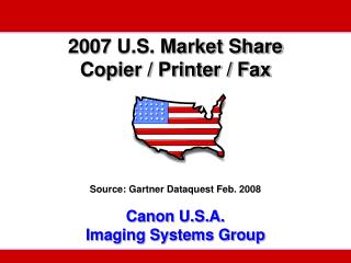 2007 U.S. Market Share Copier / Printer / Fax