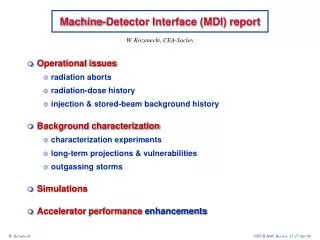Machine-Detector Interface (MDI) report
