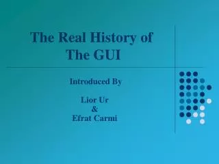 The Real History of The GUI