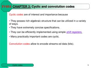 CHAPTER 3: Cyclic and convolution codes