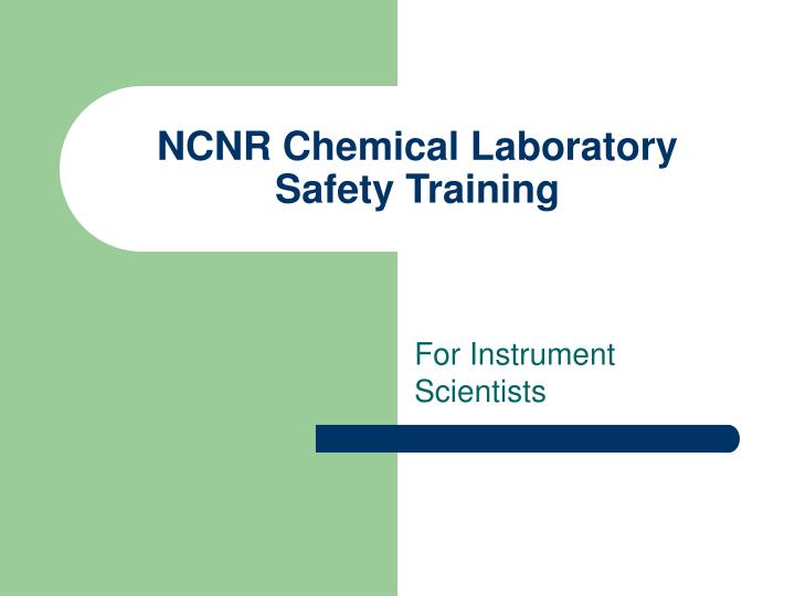 ncnr chemical laboratory safety training