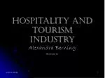 Hospitality and Tourism Industry