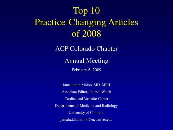 top 10 practice changing articles of 2008