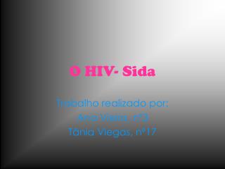 O HIV- Sida