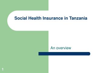 Social Health Insurance in Tanzania