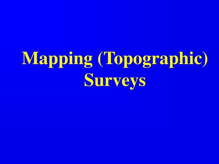 mapping topographic surveys