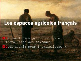 Les espaces agricoles français