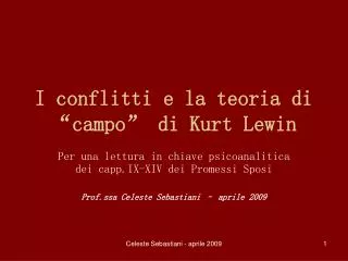 I conflitti e la teoria di “campo” di Kurt Lewin