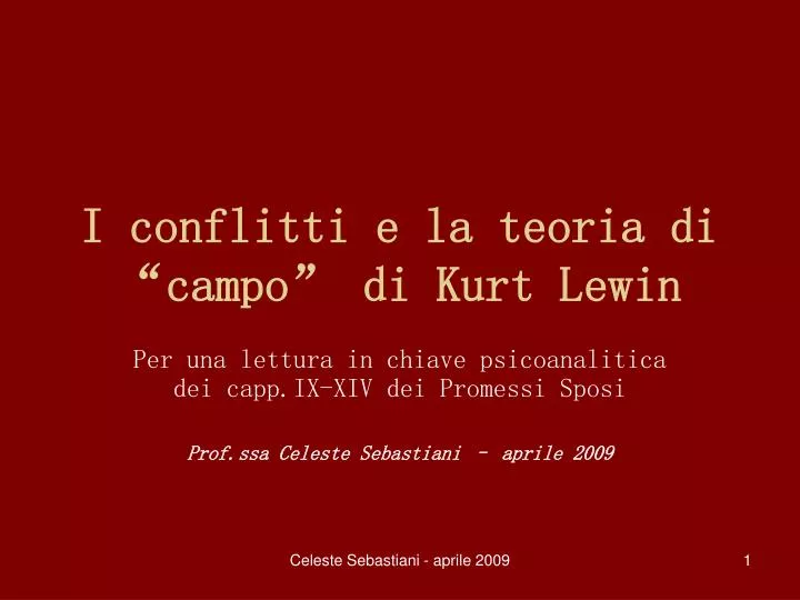 i conflitti e la teoria di campo di kurt lewin