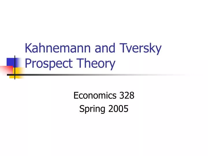 kahnemann and tversky prospect theory