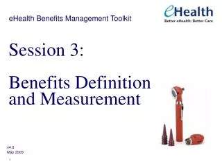 Session 3: Benefits Definition and Measurement