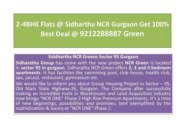2 4bhk flats @ sidhartha ncr gurgaon get 100 best deal @ 9212288887 green