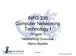 INFO 330 Computer Networking Technology I - slide 1
