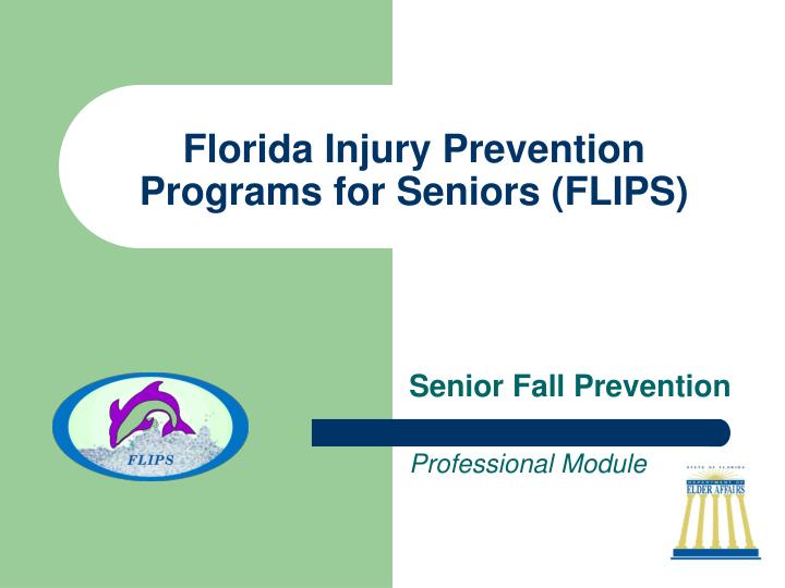 florida injury prevention programs for seniors flips