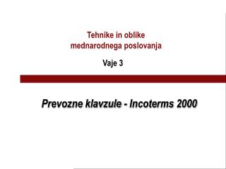 Prevozne klavzule - Incoterms 2000