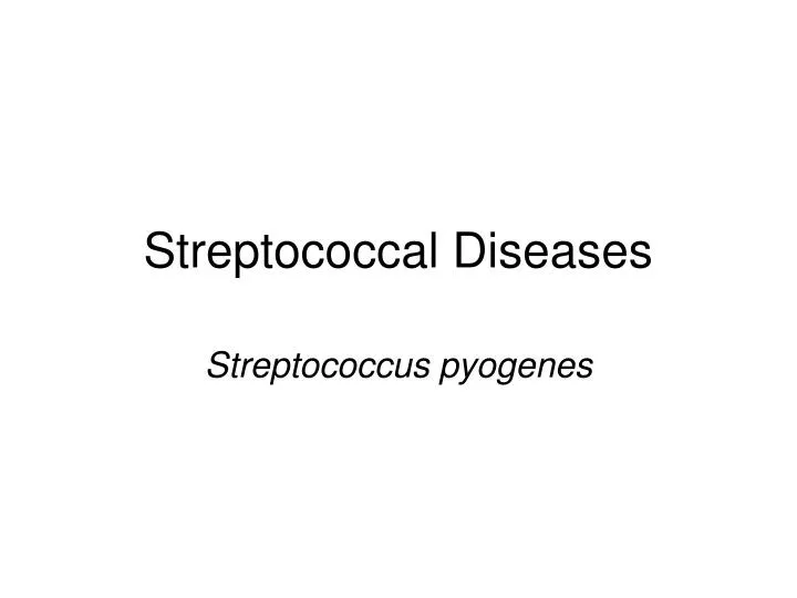 streptococcal diseases