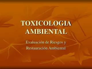 TOXICOLOGIA AMBIENTAL