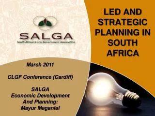 LED AND STRATEGIC PLANNING IN SOUTH AFRICA