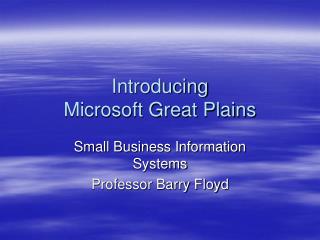 Introducing Microsoft Great Plains
