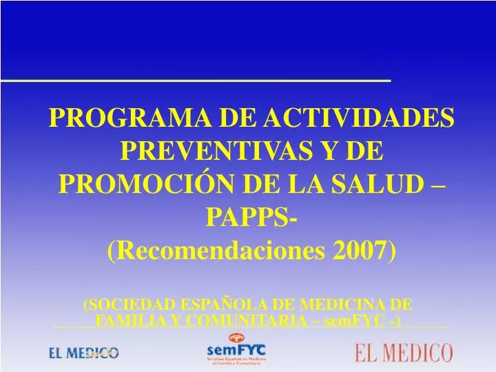 programa de actividades preventivas y de promoci n de la salud papps recomendaciones 2007