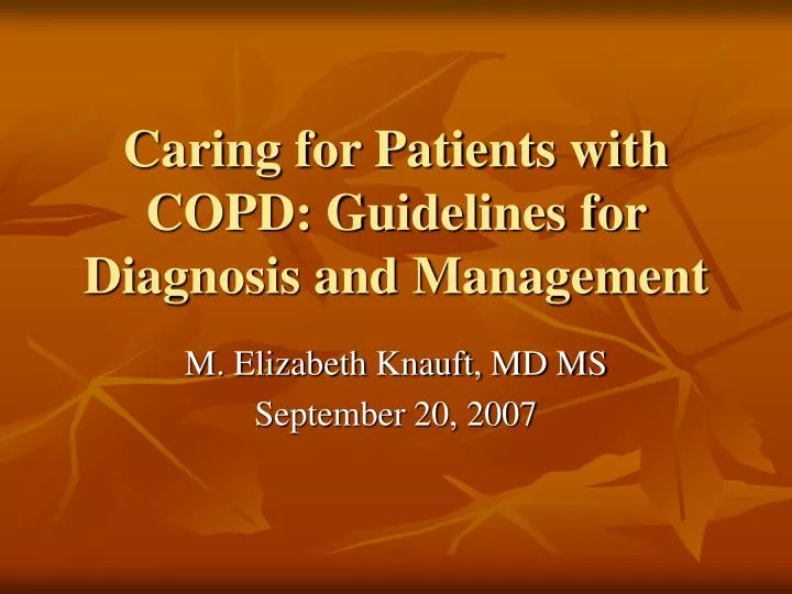caring for patients with copd guidelines for diagnosis and management
