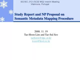 Study Report and NP Proposal on Semantic Metadata Mapping Procedure