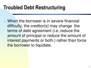 Troubled Debt Restructuring