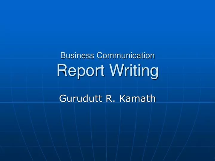 business communication report writing