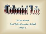 Colonial Life - slide 1