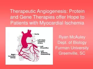 Therapeutic Angiogenesis: Protein and Gene Therapies offer Hope to Patients with Myocardial Ischemia